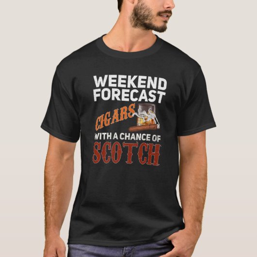 Weekend Forecast Cigars und Scotkey Whiskey Bourbo T-Shirt (Vorderseite)