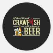 Weekend Forecast Crawfish Beer Funny Crayfish Dad Runder Aufkleber (Vorderseite)