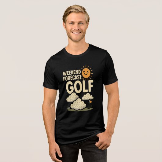 WEEKEND FORECAST: GOLF HUMOR COLLECTION  Tri-Blend SHIRT (Vorderseite voll)