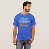 Weekend Forecast Motocross Drinking Funny T-Shirt (Vorne ganz)