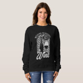 Weekend Forecast Wine Red White Wine Glass Wine Sweatshirt (Vorne ganz)
