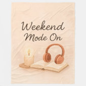 Weekend mode on Fleece Blanket (Vorderseite)