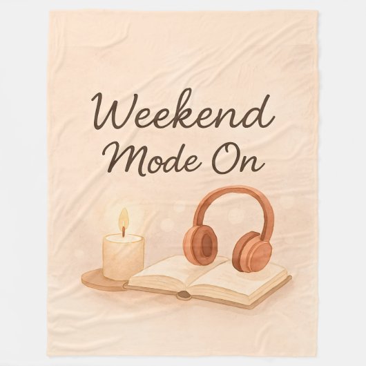 Weekend mode on Fleece Blanket (Vorderseite)
