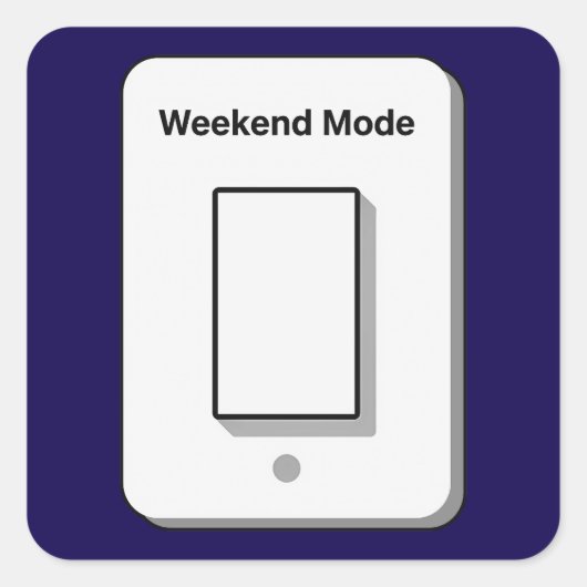 Weekend Mode Toggle Minimal UI Design  Quadratischer Aufkleber (Vorderseite)