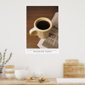 Weekend News - Kaffeekunst schicken Poster (Küche)
