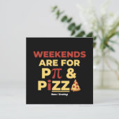 Weekend Pi Day & Pizza Party Math Lover Foodie Fun Einladung (Stehend Vorderseite)