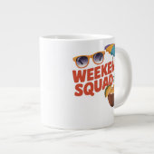 Weekend Squad Jumbo-Tasse (Vorderseite Rechts)