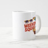 Weekend Squad Jumbo-Tasse (Vorderseite Rechts)