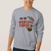 Weekend Squad Sweatshirt (Vorderseite)