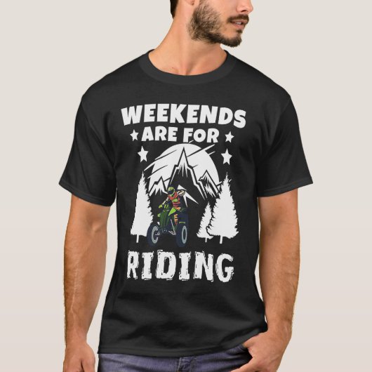 Weekends Are Riding 4 Wheeling ATV Side by Sides T-Shirt (Vorderseite)