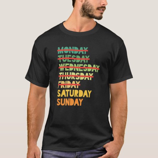 Weekends Are The Best Part Of The Week Premium T-Shirt (Vorderseite)