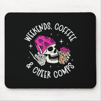 Weekends Coffee Cheer Mom Of A Cheerleader Mother  Mousepad