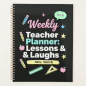 Weekly Teacher Planner: Lessons & Laughs  Planer (Vorderseite)