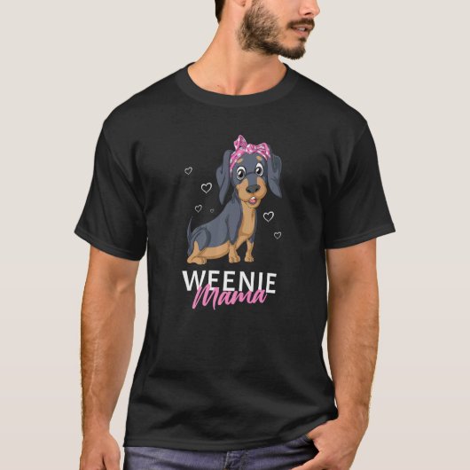Weenie Mama Dachshund Weiner Dog Mother's Day T-Shirt (Vorderseite)