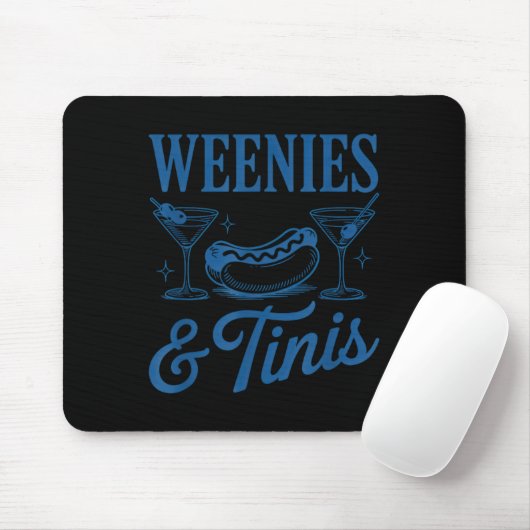 Weenies And Tinis Hot Dogs With Martini Tail Party Mousepad (Mit Mouse)