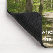 Weg im Holz Mousepad (Ecke)