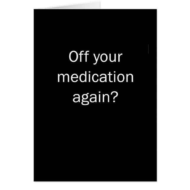 Weg von Ihrem Meds (Vorne)