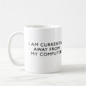 Weg von meinem Computer Kaffeetasse (Links)