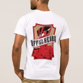 Weg von mit ihren Köpfen! T-Shirt (Rückseite)