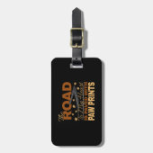 Weg zu meinem Herzen in Paw Prints Dog Lover gepfl Gepäckanhänger (Vorderseite vertikal)