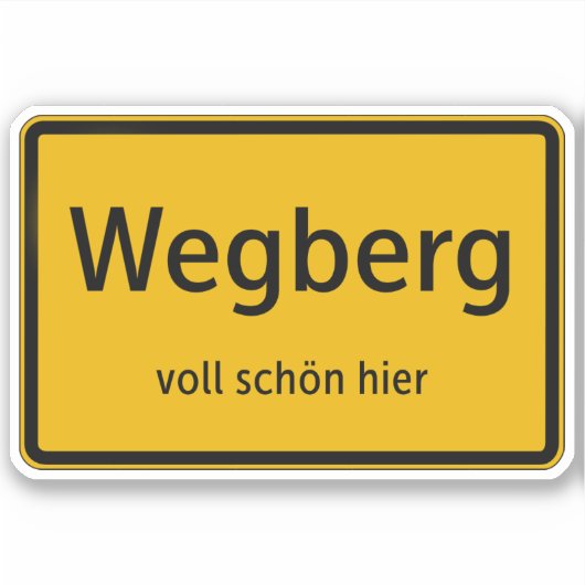 Wegberg Aufkleber Sticker Autoaufkleber (Vorderseite)