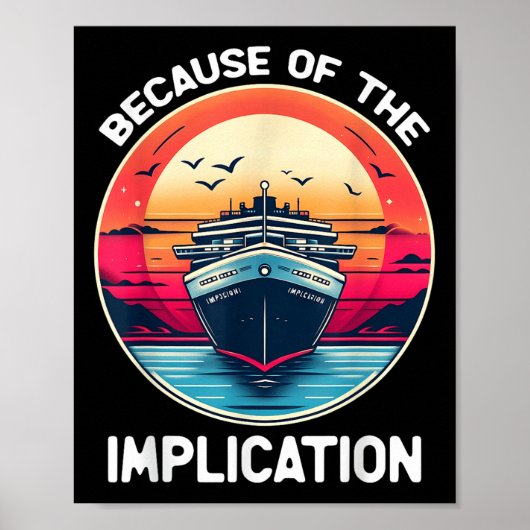Wegen der Implikation Lustige Bootsfahrt Boati Poster (Vorne)