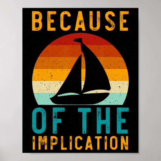 Wegen der lustigen Retro-Bootsliebe Implikation Poster (Vorne)