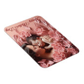 Wegen dir blühen wir. Fröhlicher Muttertag Magnet (Rechte Seite)