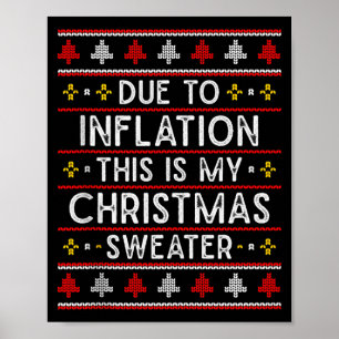Wegen Inflation hässliches Weihnachtspullover-Tank Poster