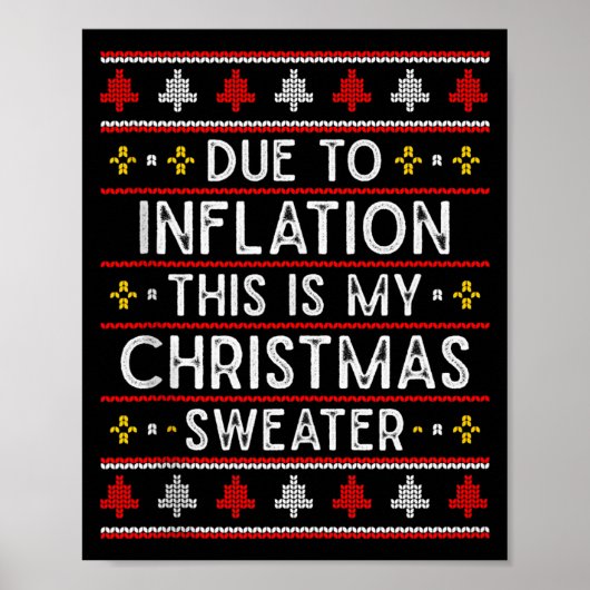 Wegen Inflation hässliches Weihnachtspullover-Tank Poster (Vorne)
