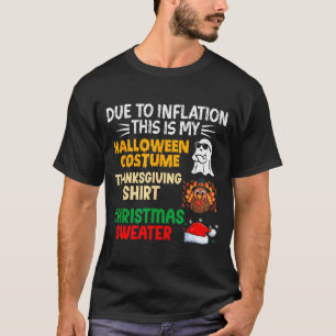 Wegen Inflation Ist Das Mein Lustiges Halloween-Ko T-Shirt