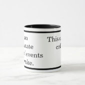 Wegen unglücklicher Ereignisse Geschenk für Vater  Tasse (Zentrum)