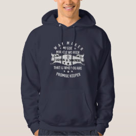 Wegmacher Wunder Arbeiter Versprechen Bewahrer Chr Hoodie