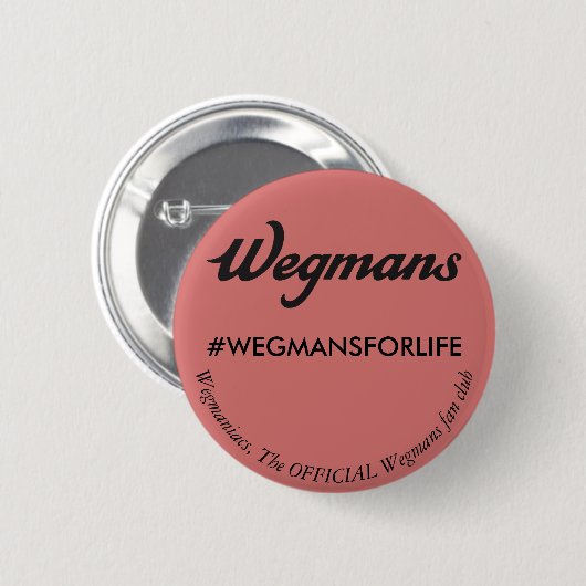 Wegmans Fanclub-Button Button (Vorne & Hinten)
