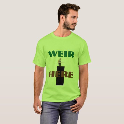 Wehr-hier T - Shirt!! T-Shirt (Vorne ganz)