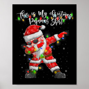 Weibchen Das ist mein Weihnachts-Pajama Weihnachts Poster