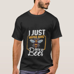 Weibchen, die ich nur mit meinen Bienenzucht B han T-Shirt