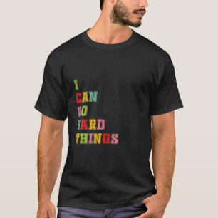 Weibchen, die ich tun kann, T-Shirt-harte Dinge Sc T-Shirt