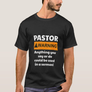 Weibchen Funny Pastor Warnung, dass ich Sie vielle T-Shirt