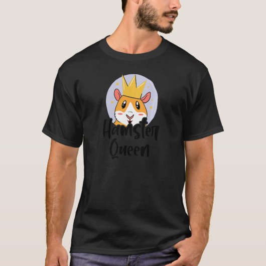 Weibchen Hamster Queen Animal Pet Owner Rodents Ha T-Shirt (Vorderseite)