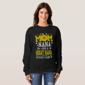 Weibchen Ich bin eine Mama Nana Großmutter Muttert Sweatshirt (Vorne ganz)