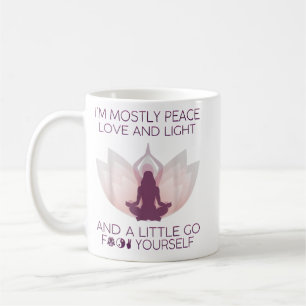 Weibchen Ich bin meistens Liebe und Licht & ein bi Kaffeetasse