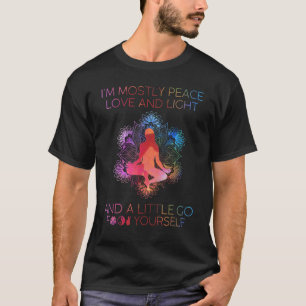 Weibchen Ich bin meistens Liebe und Licht & ein bi T-Shirt