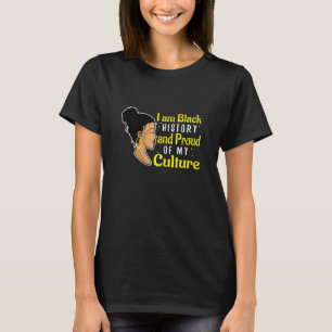 Weibchen Ich bin schwarze Geschichte und stolz auf T-Shirt