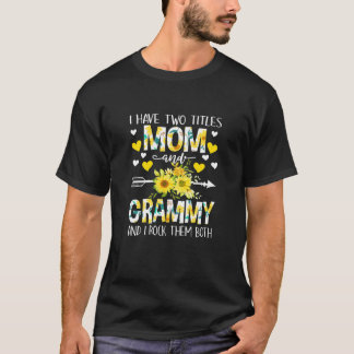 Weibchen Ich habe zwei Titeln Mama und Grammy Blum T-Shirt