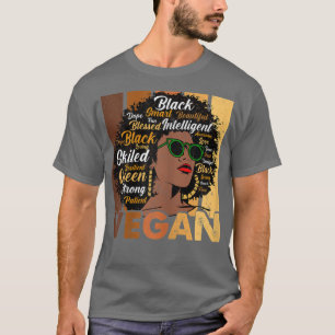 Weibchen Schwarze Veganer Afro Melanin Cool Schwar T-Shirt