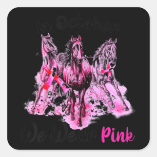 Weibliche Aufmerksamkeit im Oktober tragen wir ros Quadratischer Aufkleber