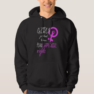 Weibliche Mädchen Wollte einfach, ein Grundrecht z Hoodie