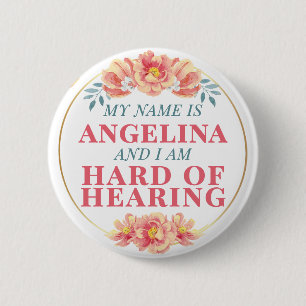 Weibliche Orange Rose Floral Name Schwerhörig Button