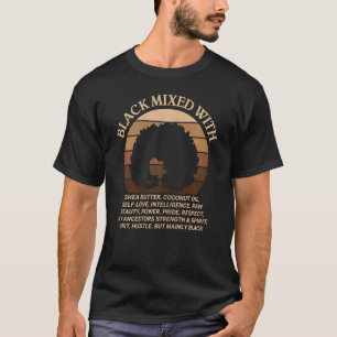 Weibliche schwarze Mischung Melanin Girl Blm Proud T-Shirt